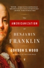 Image for The Americanization of Benjamin Franklin