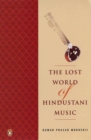 Image for The Lost World of Hindustani Music