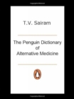 Image for The Penguin dictionary of alternative medicine