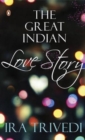 Image for The Great Indian Love Story
