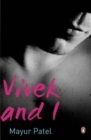 Image for Vivek and I