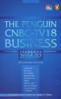 Image for The Penguin-CNBC-TV 18 Business Yearbook 2006-2007