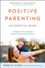 Image for Positive parenting  : an essential guide