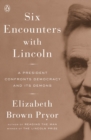Image for Six Encounters with Lincoln