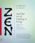 Image for Zen and the art of making a living  : a practical guide to creative career design