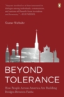 Image for Beyond Tolerance : How People Across America Are Building Bridges Between Faiths