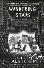 Image for Wandering Stars : A Novel