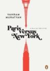 Image for Paris Versus New York
