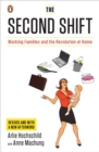 Image for The second shift  : working families and the revolution at home