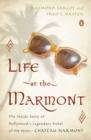 Image for Life at the Marmont
