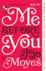 Image for Me Before You : A Novel