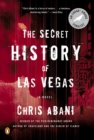 Image for The Secret History of Las Vegas : A Novel