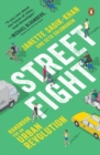 Image for Streetfight  : handbook for an urban revolution