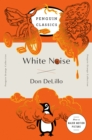 Image for White Noise : (Penguin Orange Collection)