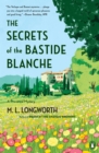 Image for The Secrets Of The Bastide Blanch