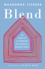 Image for Blend : The Secret to Co-Parenting and Creating a Balanced Family