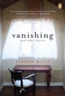 Image for Vanishing and Other Stories