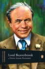 Image for Extraordinary Canadians Lord Beaverbrook