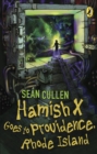 Image for Hamish X Goes to Providence
