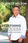 Image for Redefining Success : Still Making Mistakes