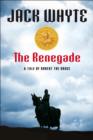 Image for Renegade: A Tale of Robert the Bruce