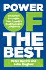 Image for Power of the Best: Innovative Strategies from Canada&#39;s Best-managed Companies