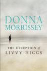 Image for Deception of Livvy Higgs