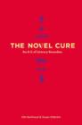 Image for Novel Cure: An A-z of Literary Remedies
