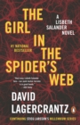 Image for Girl in the Spider&#39;s Web: A Lisbeth Salander Novel, continuing Stieg Larsson&#39;s Millennium Series : 4