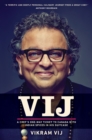 Image for Vij: A Chef&#39;s One-Way Ticket to Canada with Indian Spices in His Suitcase