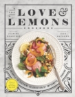 Image for Love and Lemons Cookbook: An Apple to Zucchini Celebration of Impromptu Cooking