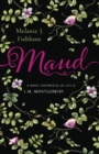 Image for Maud: A Novel Inspired by the Life of L.M. Montgomery