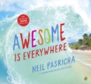 Image for Awesome Is Everywhere