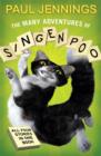 Image for The Many Adventures Of Singenpoo