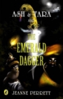 Image for Ash &amp; Tara And The Emerald Dagger