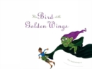 Image for The Bird With Golden Wings