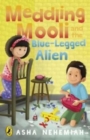 Image for Meddling Mooli and the Blue-Legged Alien