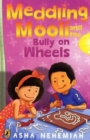 Image for Meddling Mooli and the Bully on Wheels