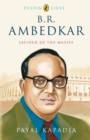 Image for B.R. Ambedkar : Saviour of the Masses
