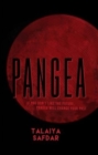 Image for Pangaea : If you don&#39;t like the future, Pangea will change your past