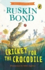 Image for Cricket for a crocodile