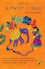 Image for A Twist In The Tale : More Indian Folktales