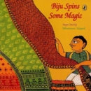 Image for Biju Spins Some Magic