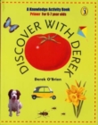 Image for Discover with Derek  : a knowledge activity book for 6-7 year oldsPrimer