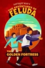Image for The Golden Fortress : The Adventures of Feluda
