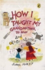 Image for How I Taught My Grand Mother to Read