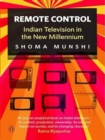 Image for Remote Control : Indian Television In The New Millennium