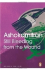 Image for Still Bleeding from the Wound