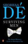 Image for Surviving men  : the smart women&#39;s guide to staying on top