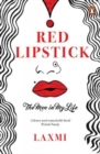 Image for Red lipstick  : the men in my life